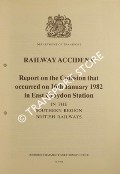Book cover of Railway Accident - Report on the Collision that occurred on 16th January 1982 in East Croydon Station in the Southern Region British Railways by Department of Transport